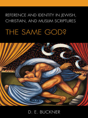 cover image of Reference and Identity in Jewish, Christian, and Muslim Scriptures